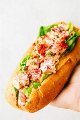  Lobster Roll -  Doskonała kombinacja kremowych skorupiaków i chrupiącej bułki!